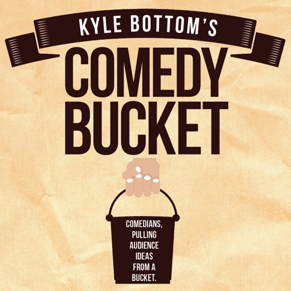 Comedy Bucket